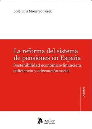 Kniha LA REFORMA DEL SISTEMA DE PENSIONES EN ESPAÑA 