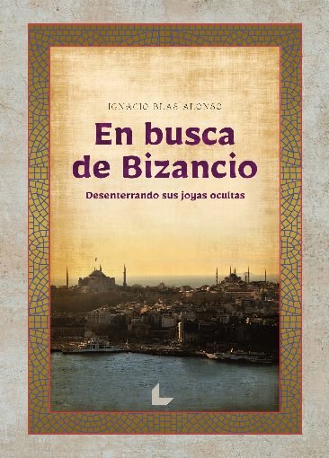 Könyv EN BUSCA DE BIZANCIO BLAS ALONSO