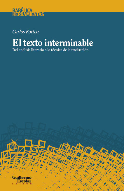 Könyv EL TEXTO INTERMINABLE FORTEA