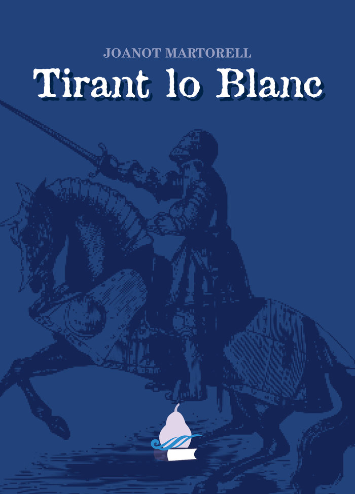 Könyv Tirant lo Blanc Martorell