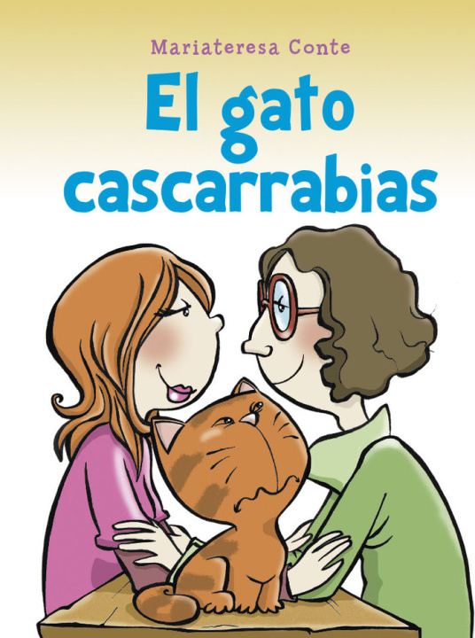 Kniha El gato cascarrabias CONTE