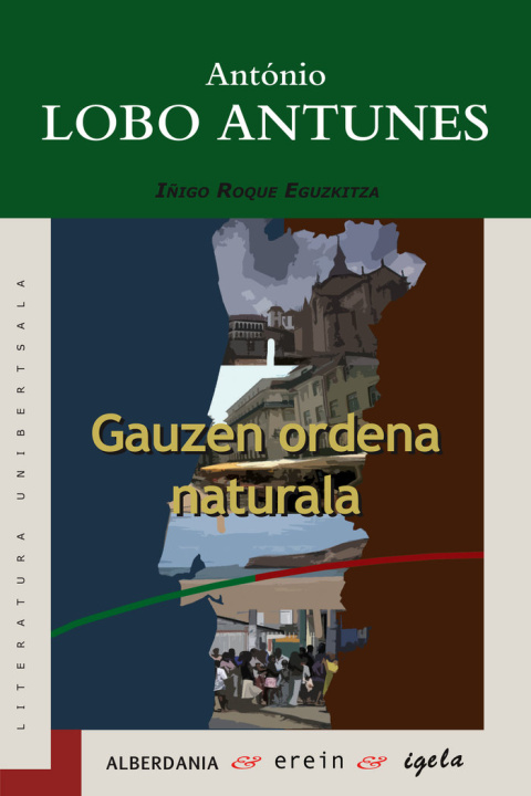 Carte GAUZEN ORDENA NATURALA ANTONIO LOBO ANTUNES