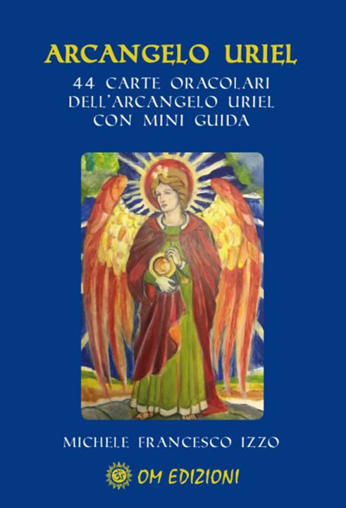 Kniha Arcangelo Uriel Michele Francesco Izzo