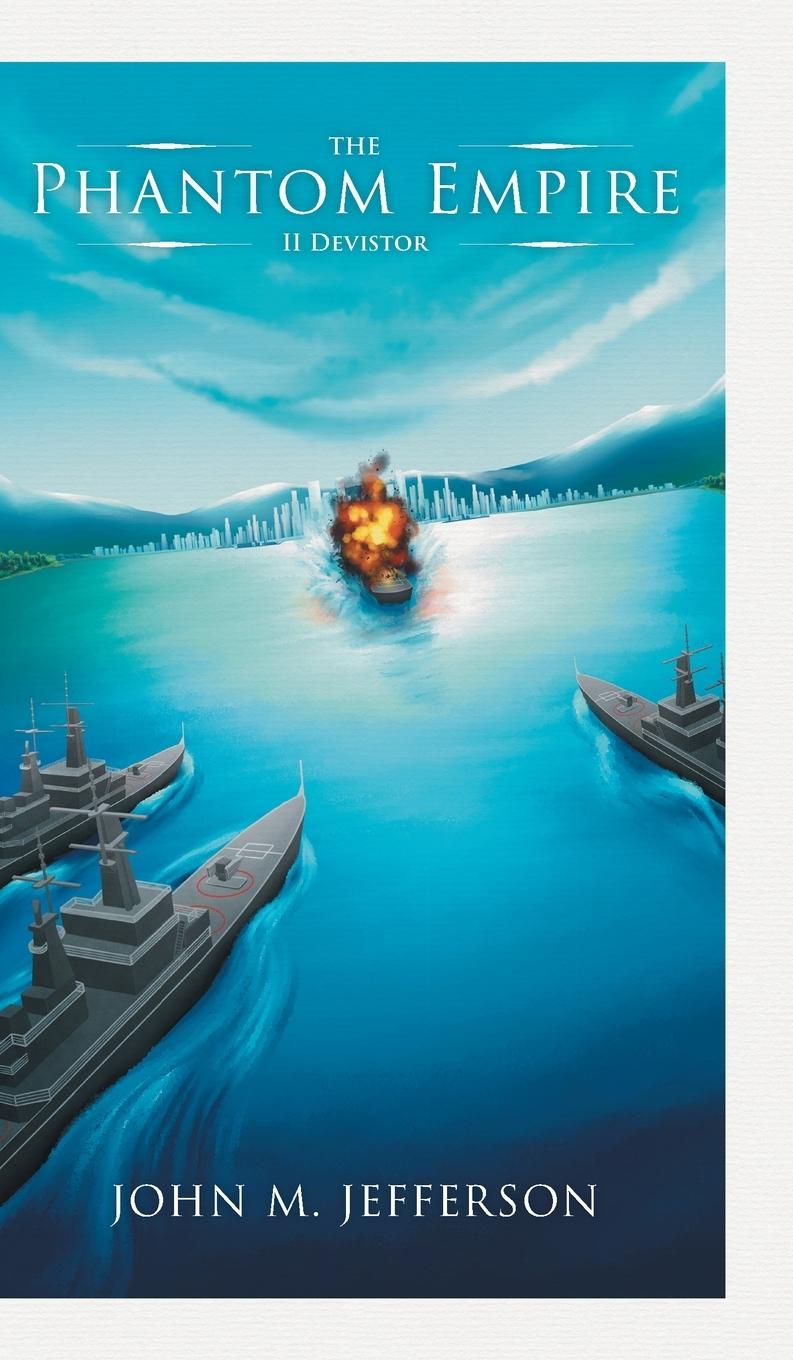 Knjiga The Phantom Empire John M. Jefferson