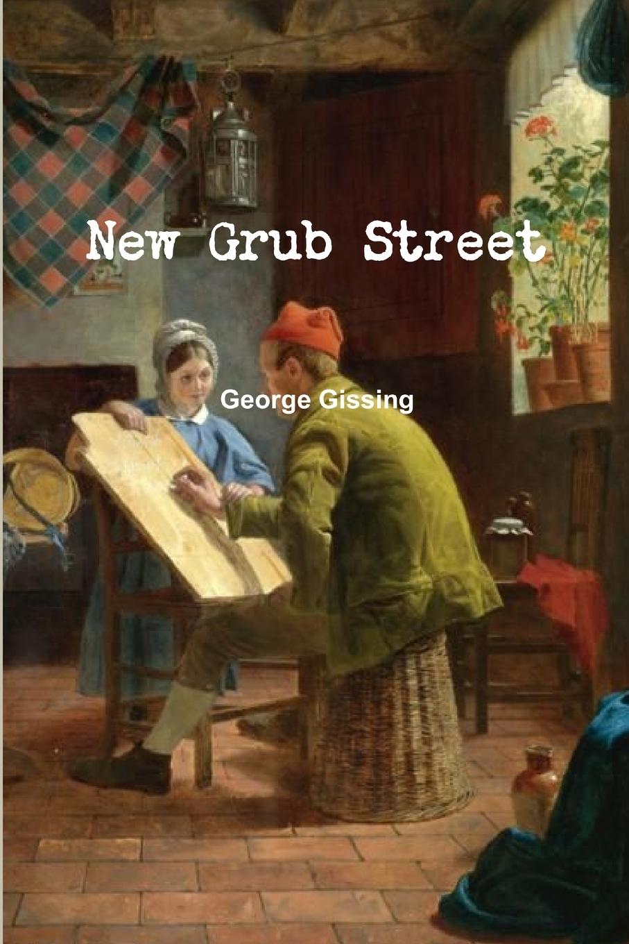 Knjiga New Grub Street George Gissing