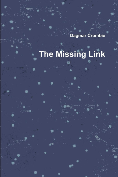 Knjiga The Missing Link Dagmar Crombie