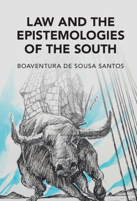 Buch Law and the Epistemologies of the South Boaventura de Sousa Santos