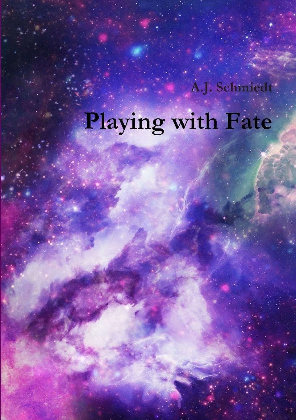 Buch Playing with Fate A.J. Schmiedt