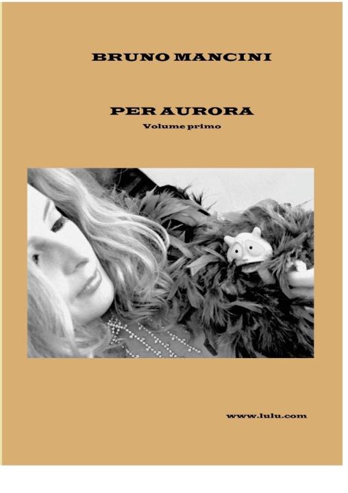 Buch Per Aurora volume primo Bruno Mancini