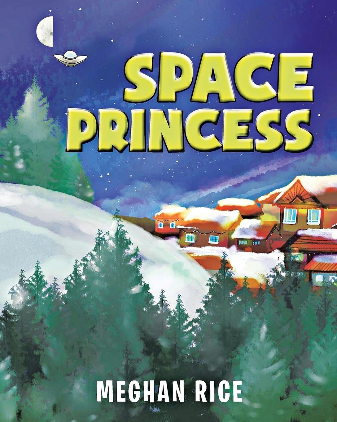 Knjiga Space Princess Meghan Rice