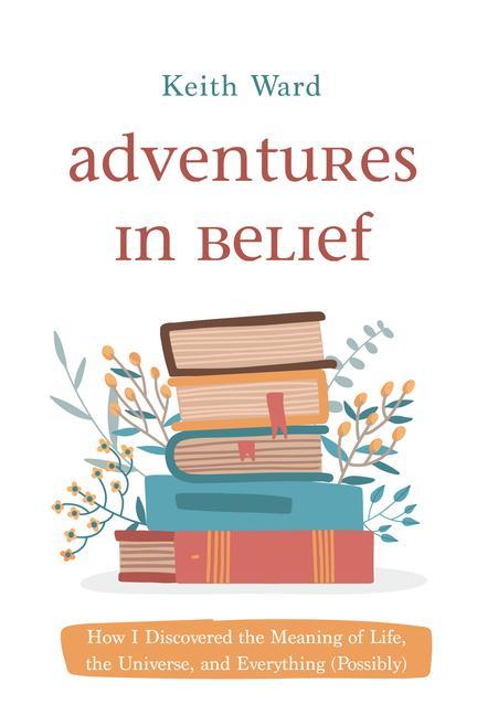 Knjiga Adventures in Belief Keith Ward