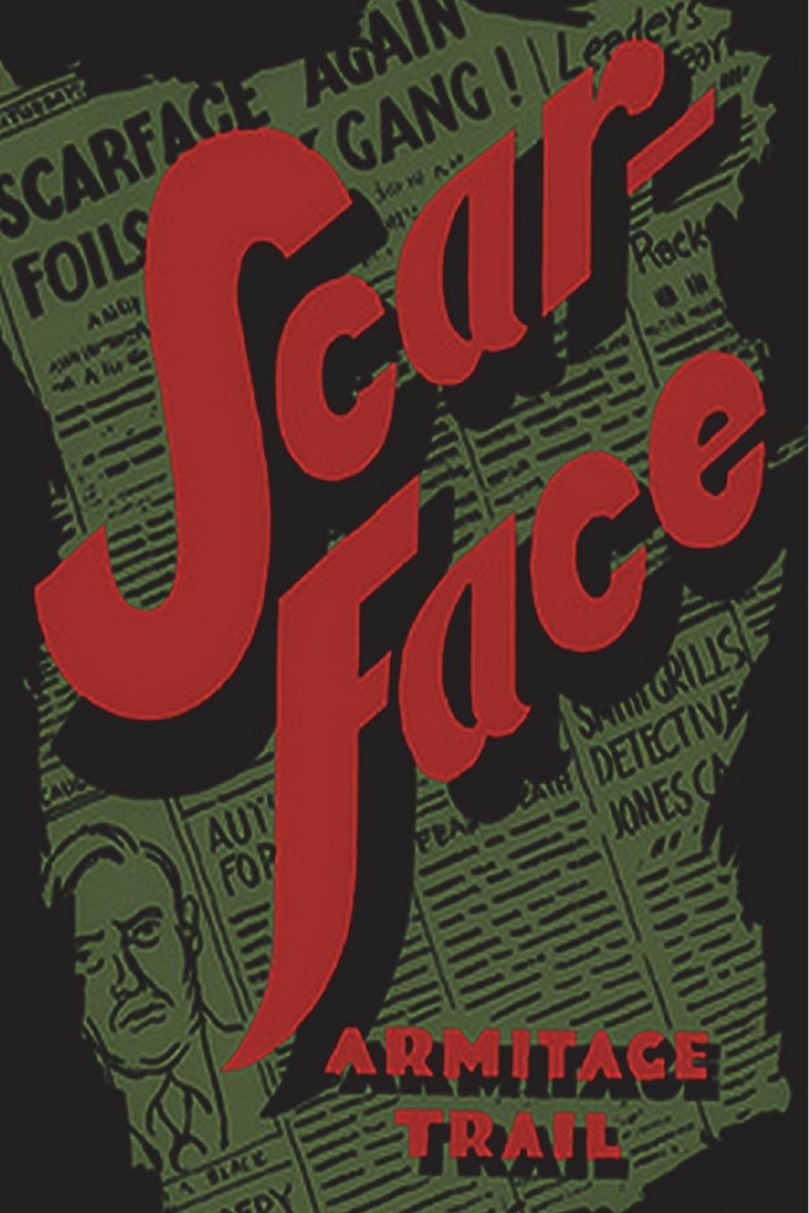 Book Scarface Armitage Trail
