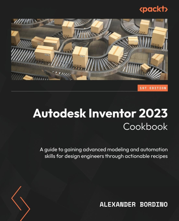 Carte Autodesk Inventor 2023 Cookbook 
