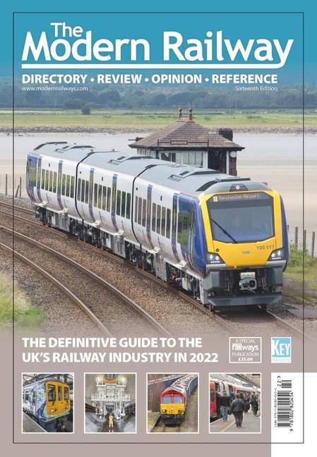 Carte The Modern Railway: The Definitive Guide to the Uk's Railway Industry in 2022 
