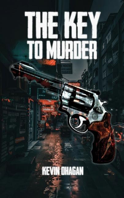 Knjiga The Key to Murder Kevin O'Hagan