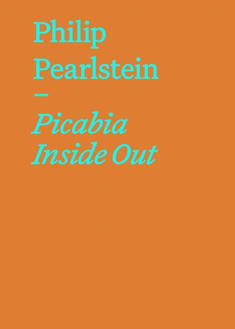 Knjiga Picabia Inside Out 