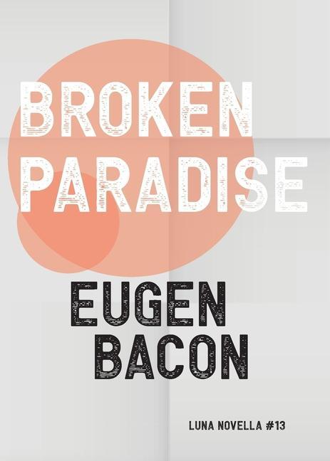 Boek Broken Paradise Eugen Bacon
