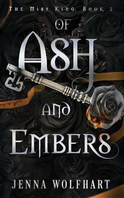 Kniha Of Ash and Embers 