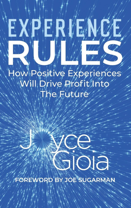 Knjiga Experience Rules Joyce Gioia