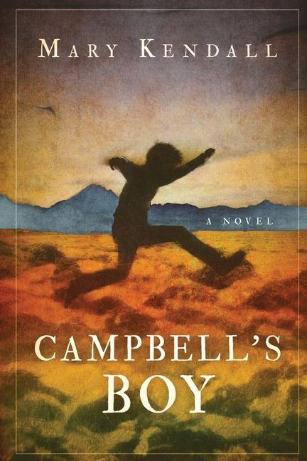 Knjiga Campbell's Boy Mary Kendall