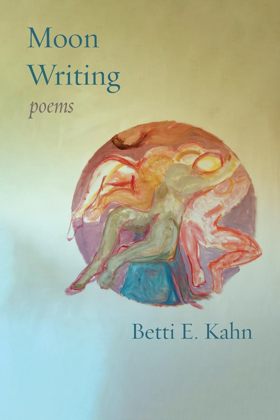 Knjiga Moon Writing Betti E. Kahn
