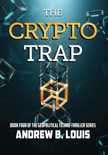 Book The Crypto Trap Andrew B. Louis
