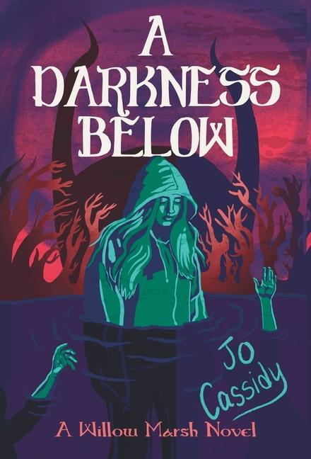 Kniha A Darkness Below Jo Cassidy