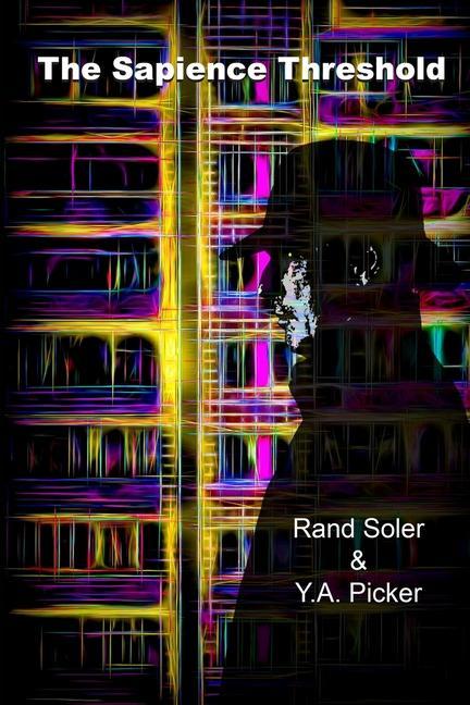 Knjiga The Sapience Threshold Rand Soler