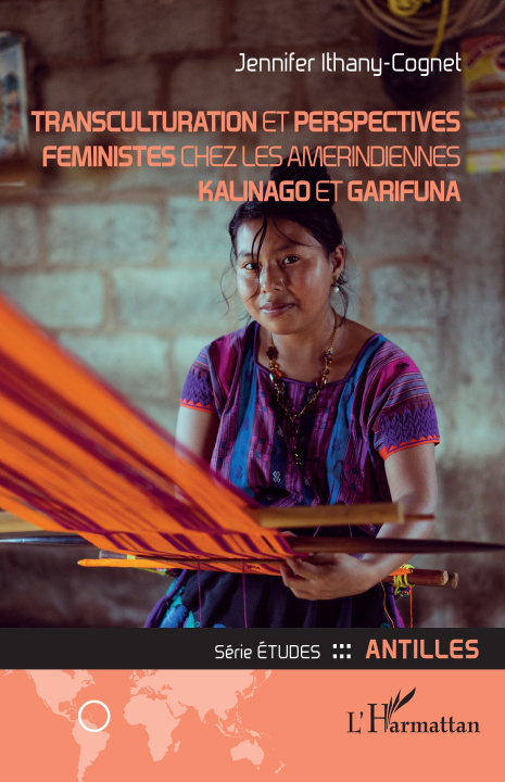 Carte Transculturation et perspectives féministes chez les amérindiennes kalinago et garifuna Ithany-Cognet