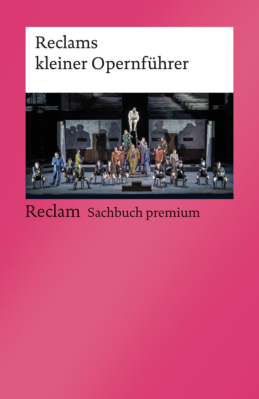 Könyv Reclams kleiner Opernführer 