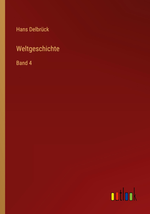 Book Weltgeschichte Hans Delbrück