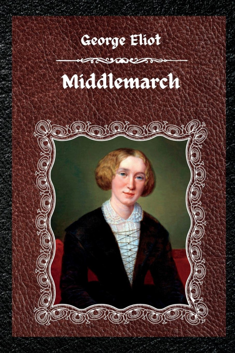 Knjiga Middlemarch George Eliot