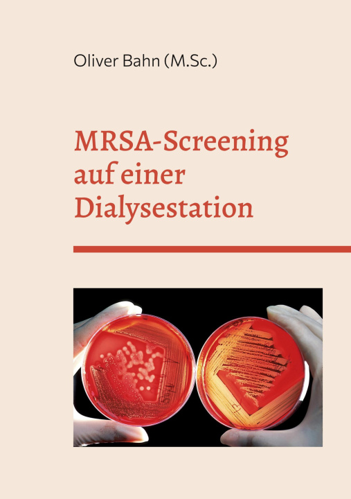 Книга MRSA-Screening auf einer Dialysestation 