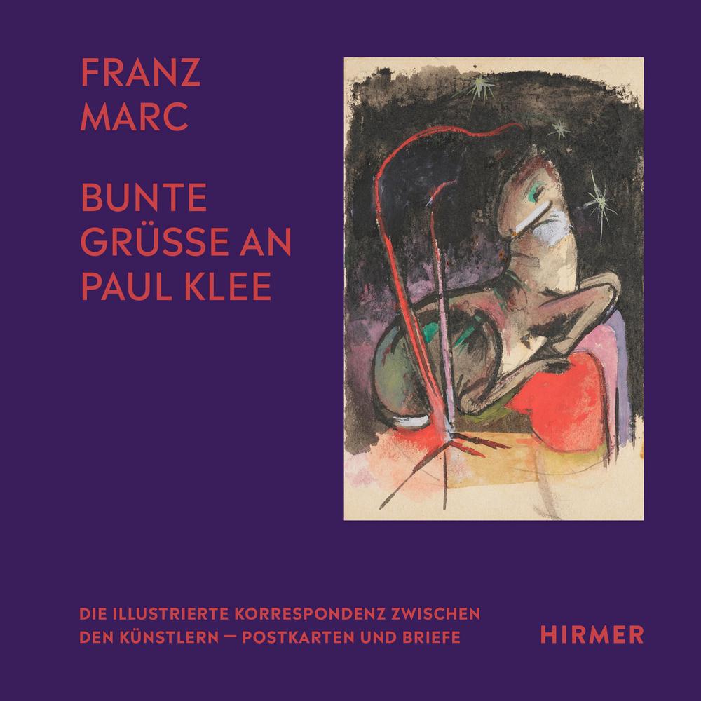 Carte Franz Marc: Bunte Grüße an Paul Klee 