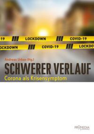 Knjiga Schwerer Verlauf Ortwin Rosner