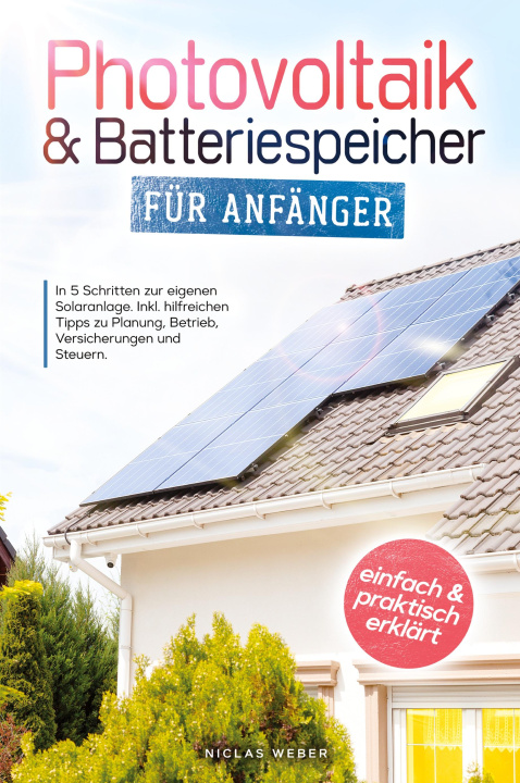 Kniha Photovoltaik & Batteriespeicher für Anfänger 
