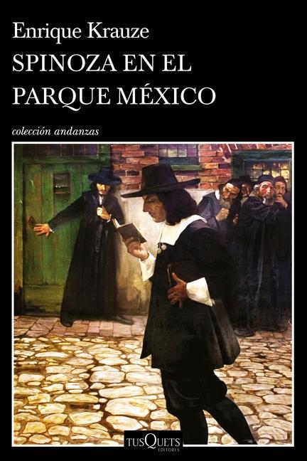 Knjiga Spinoza En El Parque México 