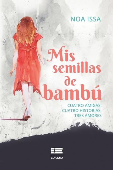 Book Mis semillas de bambú Grupo Ígneo