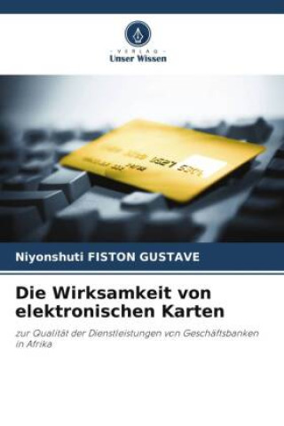 Boek Die Wirksamkeit von elektronischen Karten Niyonshuti Fiston Gustave