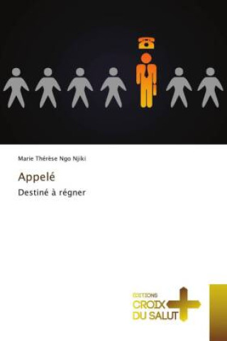 Knjiga Appelé Marie Thérèse Ngo Njiki