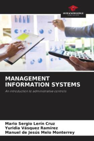 Knjiga MANAGEMENT INFORMATION SYSTEMS Yuridia Vásquez Ramírez