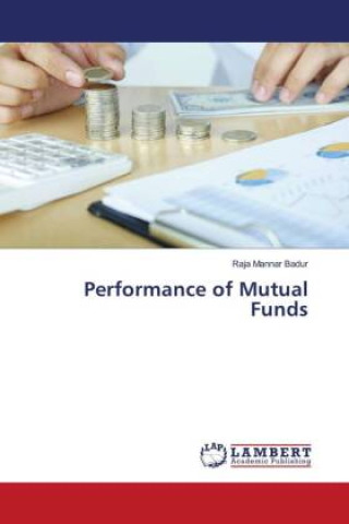 Buch Performance of Mutual Funds Raja Mannar Badur