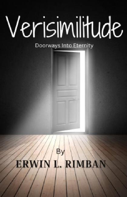 Knjiga Verisimilitude: Doorways Into Eternity Erwin Rimban