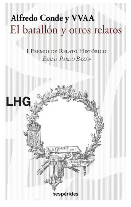 Knjiga El batallón y otros relatos CONDE