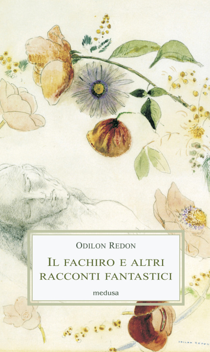 Книга fachiro e altri racconti fantastici Odilon Redon