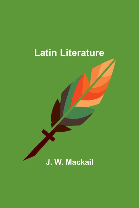 Könyv Latin Literature 