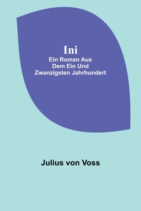 Libro Ini Julius von Voss