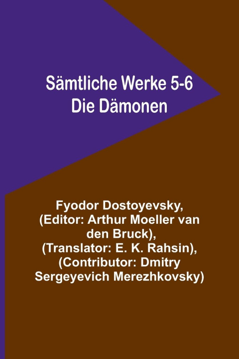 Kniha Sämtliche Werke 5-6 Arthur Moeller Van Den Bruck