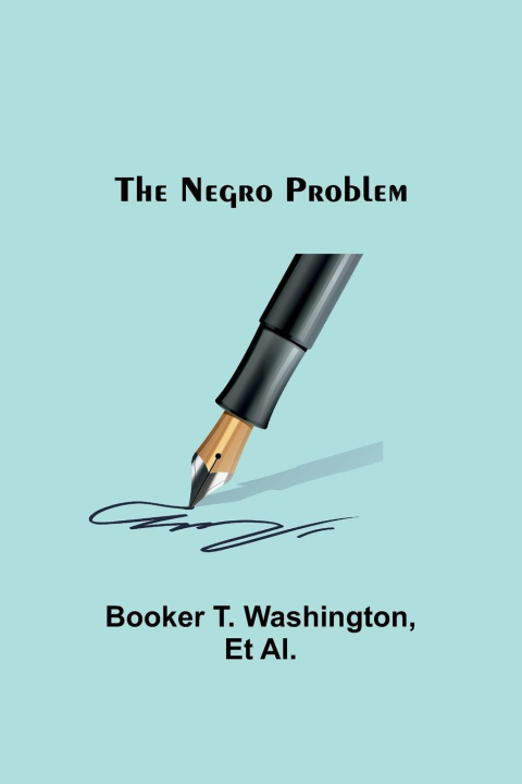 Knjiga The Negro Problem Booker T. Washington