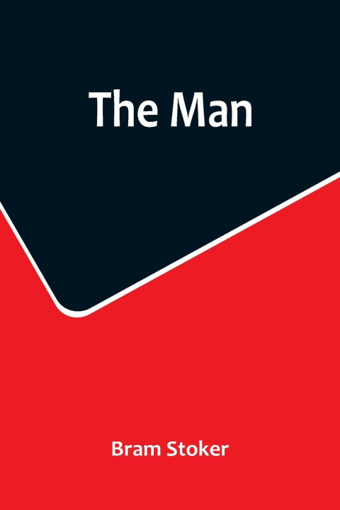 Knjiga The Man Bram Stoker